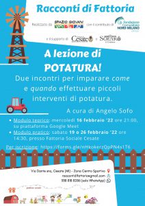 Racconti di Fattoria - A lezione di potatura @ WEB & CESATE (MI)