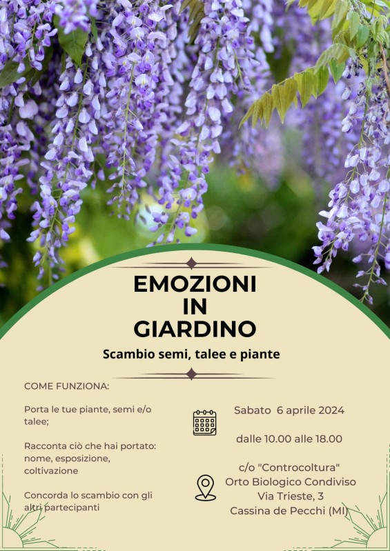 Raduno Emozioni in Giardino - Scambio semi, talee e piante @ CASSINA DE PECCHI (MI)