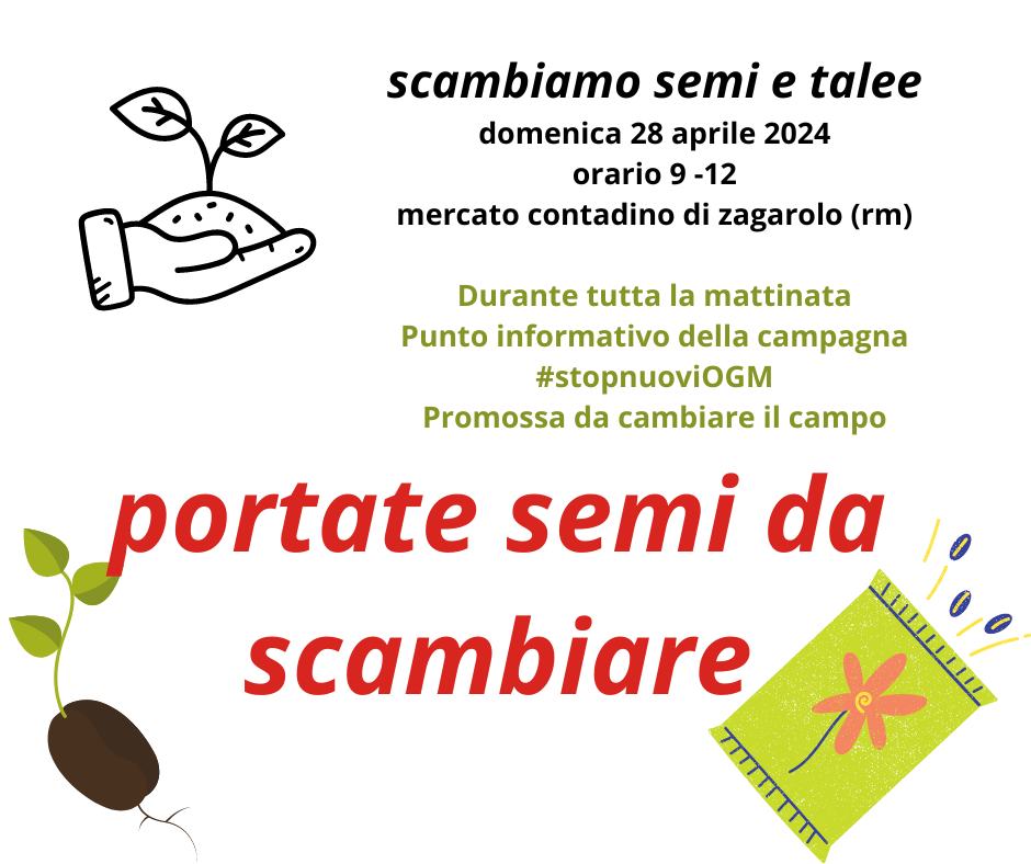 Stop ai nuovi Ogm - Scambiamo semi e talee - Mercato Contadino Zagarolo @ ZAGAROLO (ROMA)